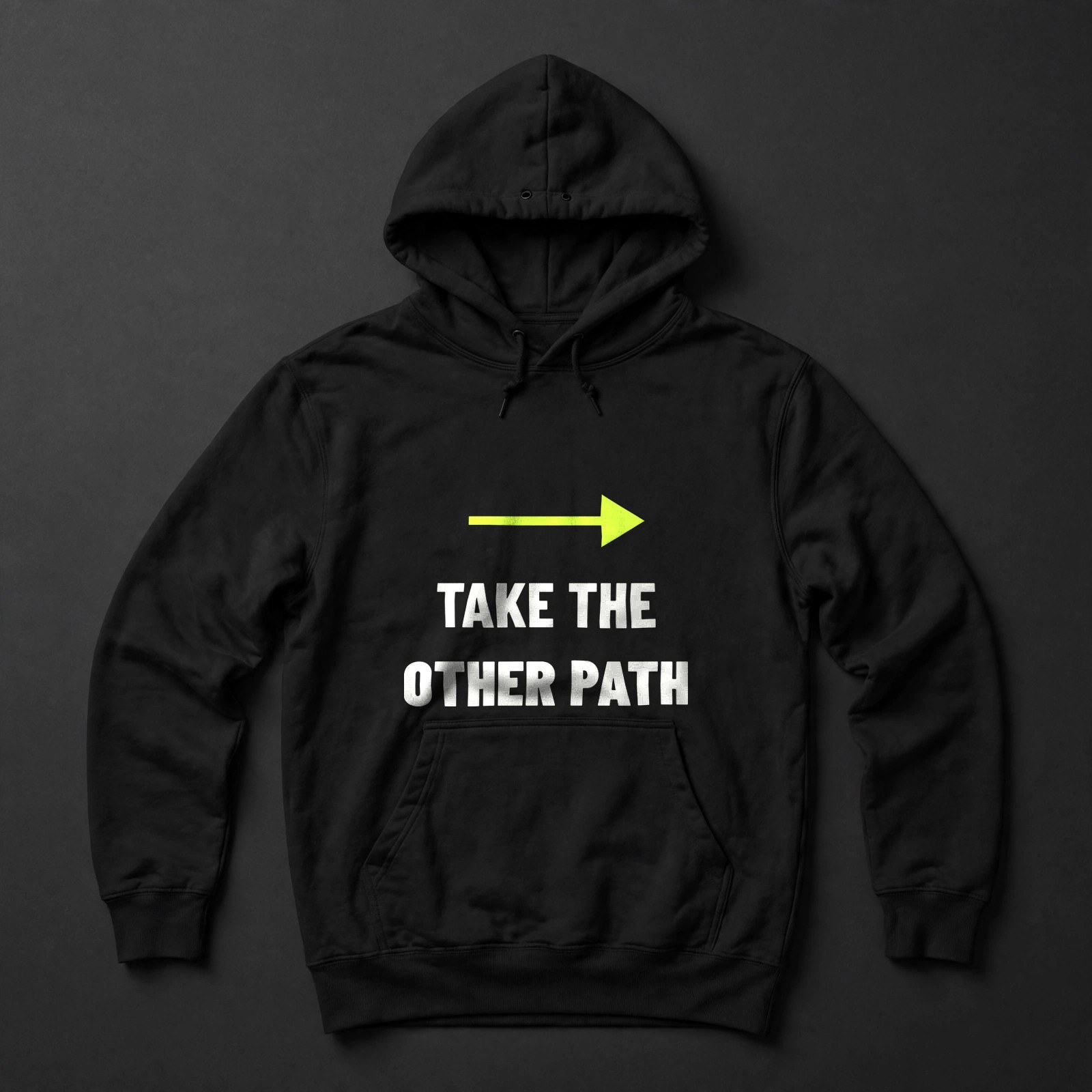 Take the Other Path hoodie