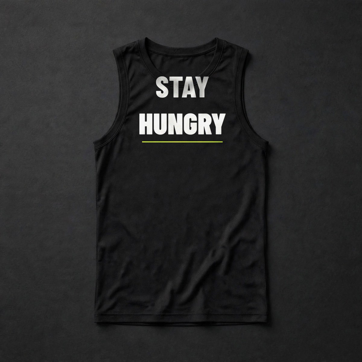 Stay Hungry tank
